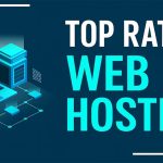 Top rated web hosting